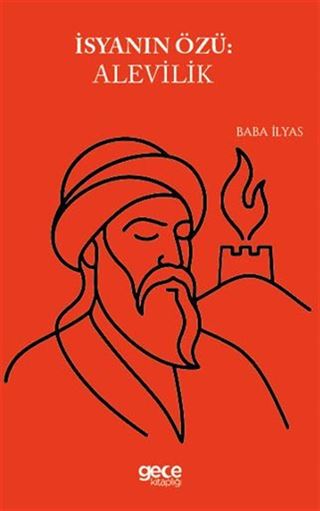 İsyanın Özü Alevilik