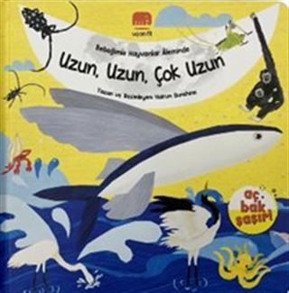 Uzun, Uzun, Çok Uzun / Bebeğimle Hayvanlar Âleminde