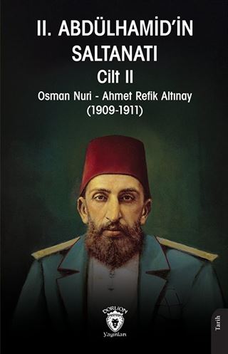 II. Abdülhamid'in Saltanatı Cilt II