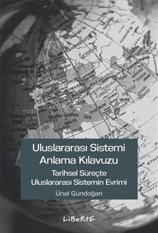 Uluslararası Sistemi Anlama Kılavuzu