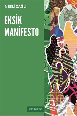Eksik Manifesto
