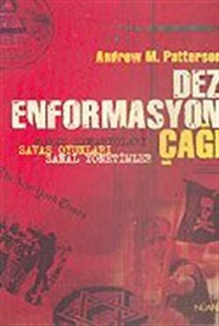 Dez-Enformasyon Çağı