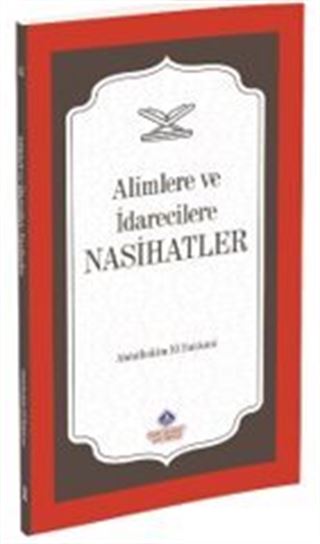 Alimlere Ve İdarecilere Nasihatler