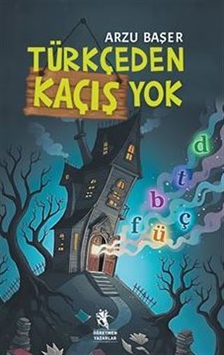 Türkçeden Kaçış Yok (9+Yaş)