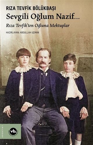 Sevgili Oğlum Nazif...