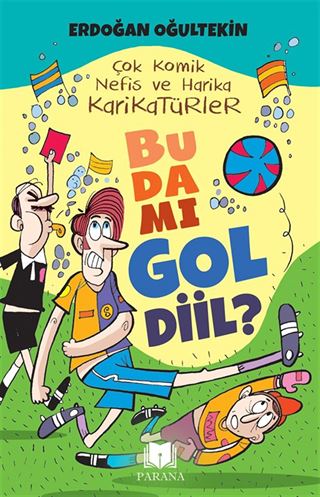 Bu Da Mı Gol Diil?