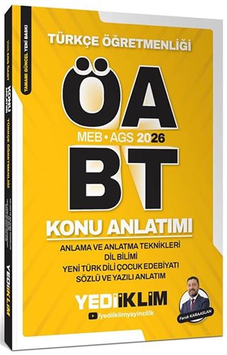 2026 MEB AGS ÖABT Türkçe Öğretmenliği Anlama ve Anlatma Teknikleri Dil Bilimi Yeni Türk Dili Çocuk Edebiyatı Sözlü ve Yazılı Anlatım Konu Anlatımı