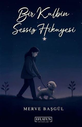 Bir Kalbin Sessiz Hikayesi
