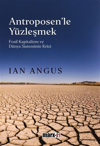Antroposen'le Yüzleşmek