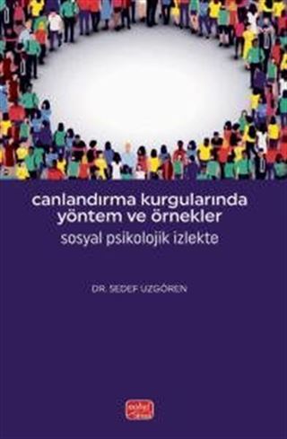 Canlandırma Kurgularında Yöntem ve Örnekler - Sosyal Psikolojik İzlekte