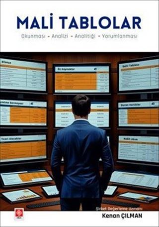 Mali Tablolar - Okunması - Analizi - Analitiği - Yorumlanması