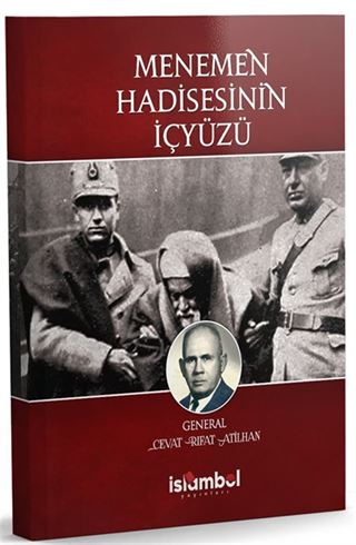 Menemen Hadisesinin İçyüzü