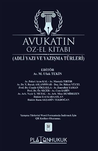 Avukatın Öz-El Kitabı (Adli Yazışma ve Yazışma Türleri)