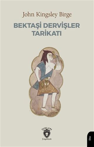 Bektaşi Dervişler Tarikatı