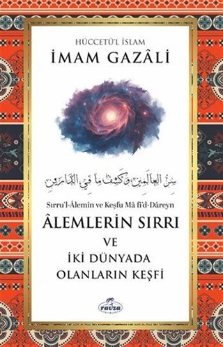 Âlemlerin Sırrı ve İki Dünyada Olanların Keşfi