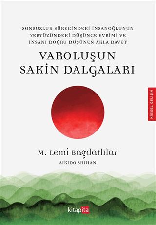 Varoluşun Sakin Dalgaları
