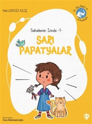 Sarı Papatyalar / Sahabenin İzinde 1