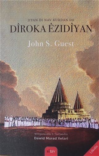 Jiyan Di Nav Kurdan Da Diroka Ezidiyan