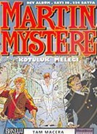 Martin Mystere 10/Kötülük Meleği/Dev Albüm Tam Macera