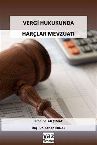 Vergi Hukukunda Harçlar Mevzuatı