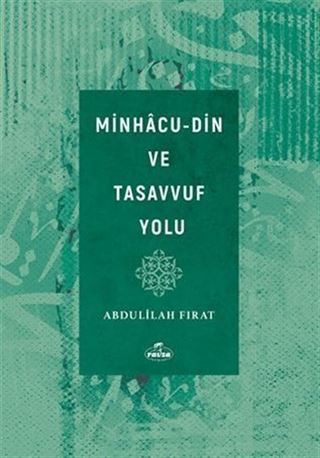Minhacu - Din ve Tasavvuf Yolu