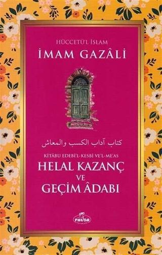 Helal Kazanç ve Geçim Adabı