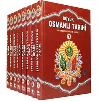 Büyük Osmanlı Tarihi (Takım 8 Kitap Tarih-001)