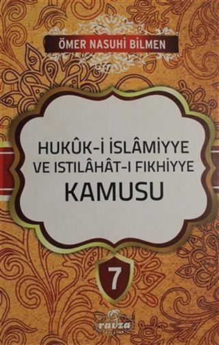 Hukuk-i islamiyye ve Istılahat-ı Fıkhiyye Kamusu Cilt: 7