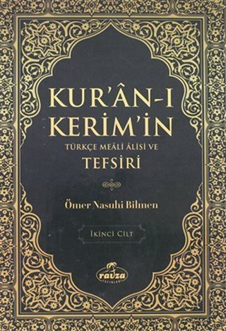 Kur'an-ı Kerim'in Türkçe Meali Alisi ve Tefsiri 2.Cilt