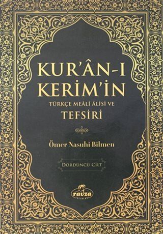 Kur'an-ı Kerim'in Türkçe Meali Alisi ve Tefsiri 4.Cilt