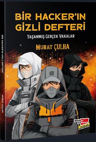 Bir Hacker'in Gizli Defteri