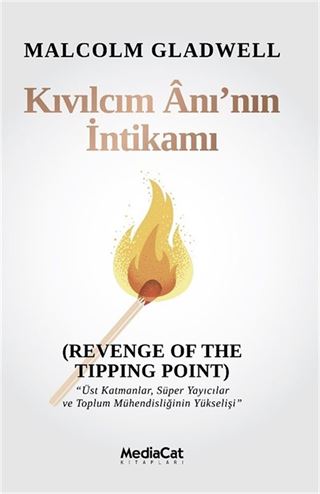 Kıvılcım Anı'nın İntikamı
