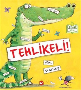 Tehlikeli!