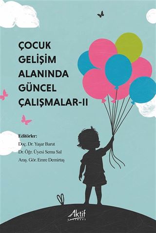 Çocuk Gelişimi Alanında Güncel Çalışmalar 2