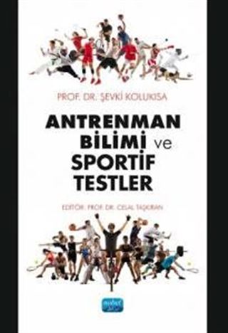 Antrenman Bilimi ve Sportif Testler