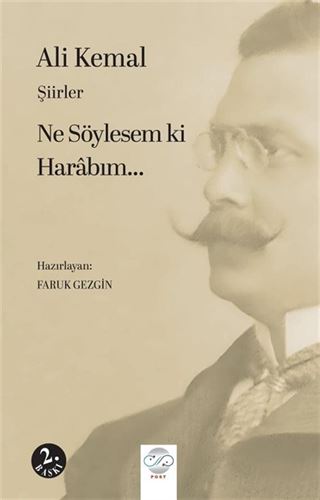 Şiirle Ne Söylesem Ki Harabım