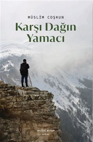 Karşı Dağın Yamacı