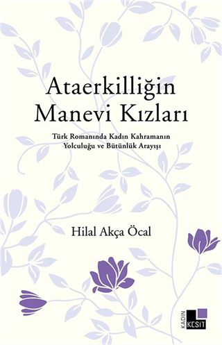 Ataerkilliğin Manevi Kızları