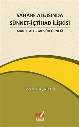 Sahabe Algısında Sünnet-İçtihad İlişkisi