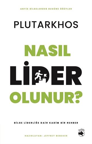 Nasıl Lider Olunur?