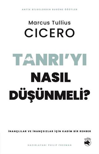 Tanrı'yı Nasıl Düşünmeli?