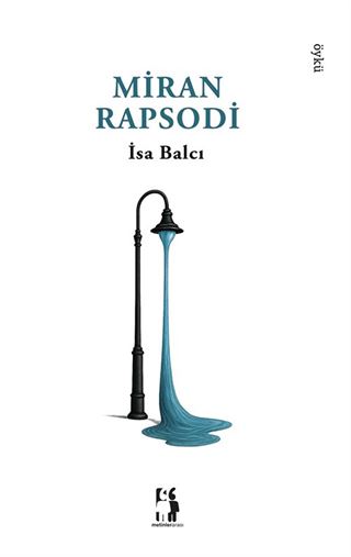 Miran Rapsodi