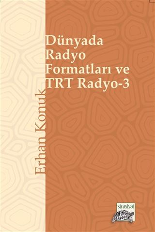 Dünyada Radyo Formatları ve TRT Radyo 3