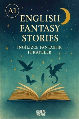A1 English Fantasy Stories İngilizce Fantastik Hikayeler