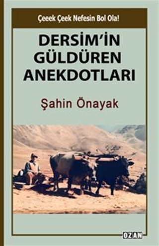 Dersim'in Güldüren Anekdotları