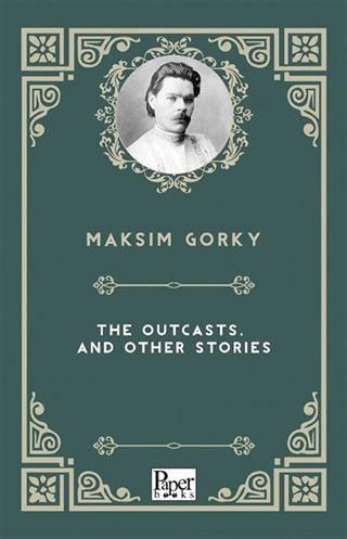 The Outcasts, and Other Stories