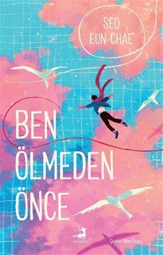 Ben Ölmeden Önce