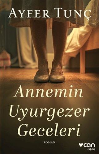 Annemin Uyurgezer Geceleri
