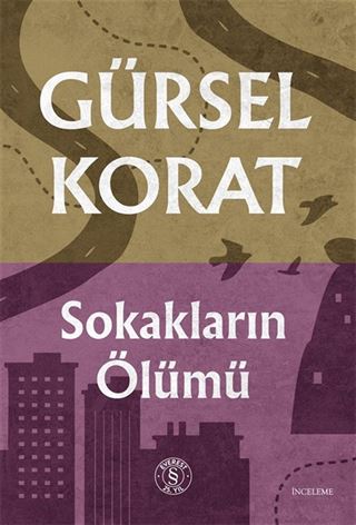 Sokakların Ölümü