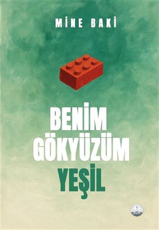 Benim Gökyüzüm Yeşil